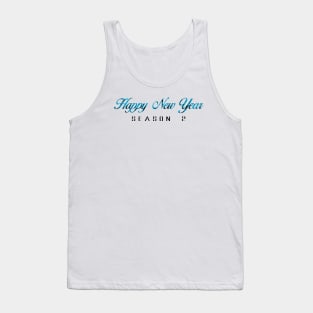 10 - Happy New Year Season 2 Tank Top